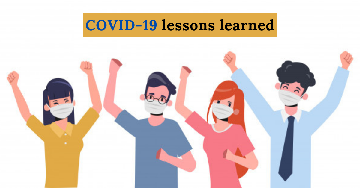 COVID-19 lessons learned