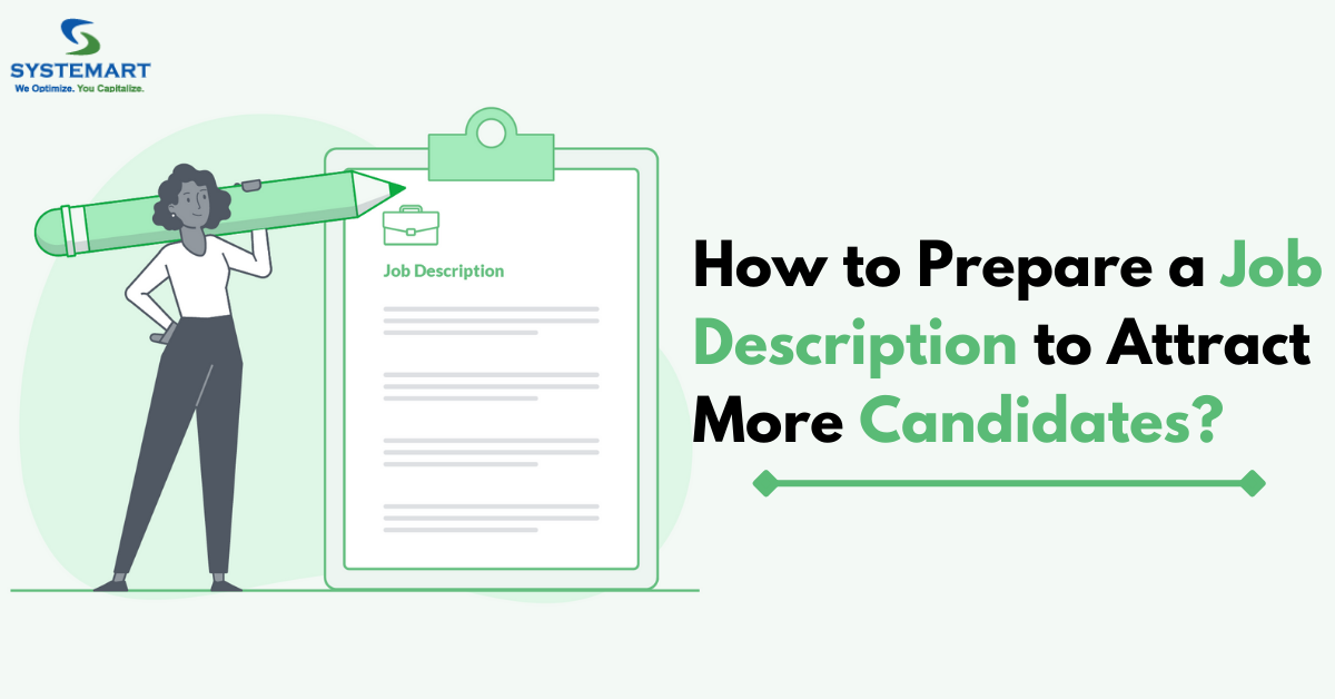 How to Prepare a Job Description to Attract More Candidates?