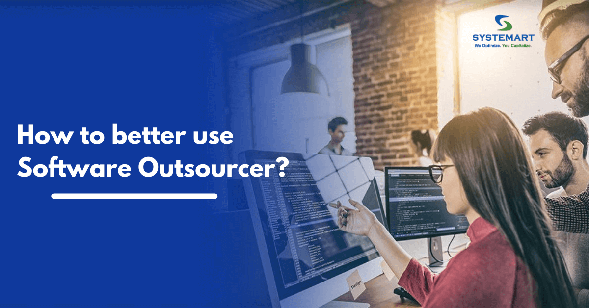 How to better use Software Outsourcer?