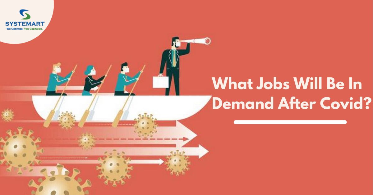 What Jobs Will Be In Demand After Covid?