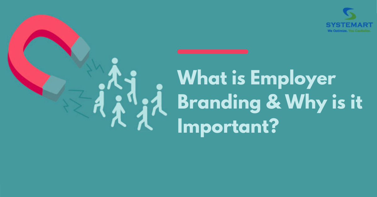 What is Employer Branding and Why is it Important?