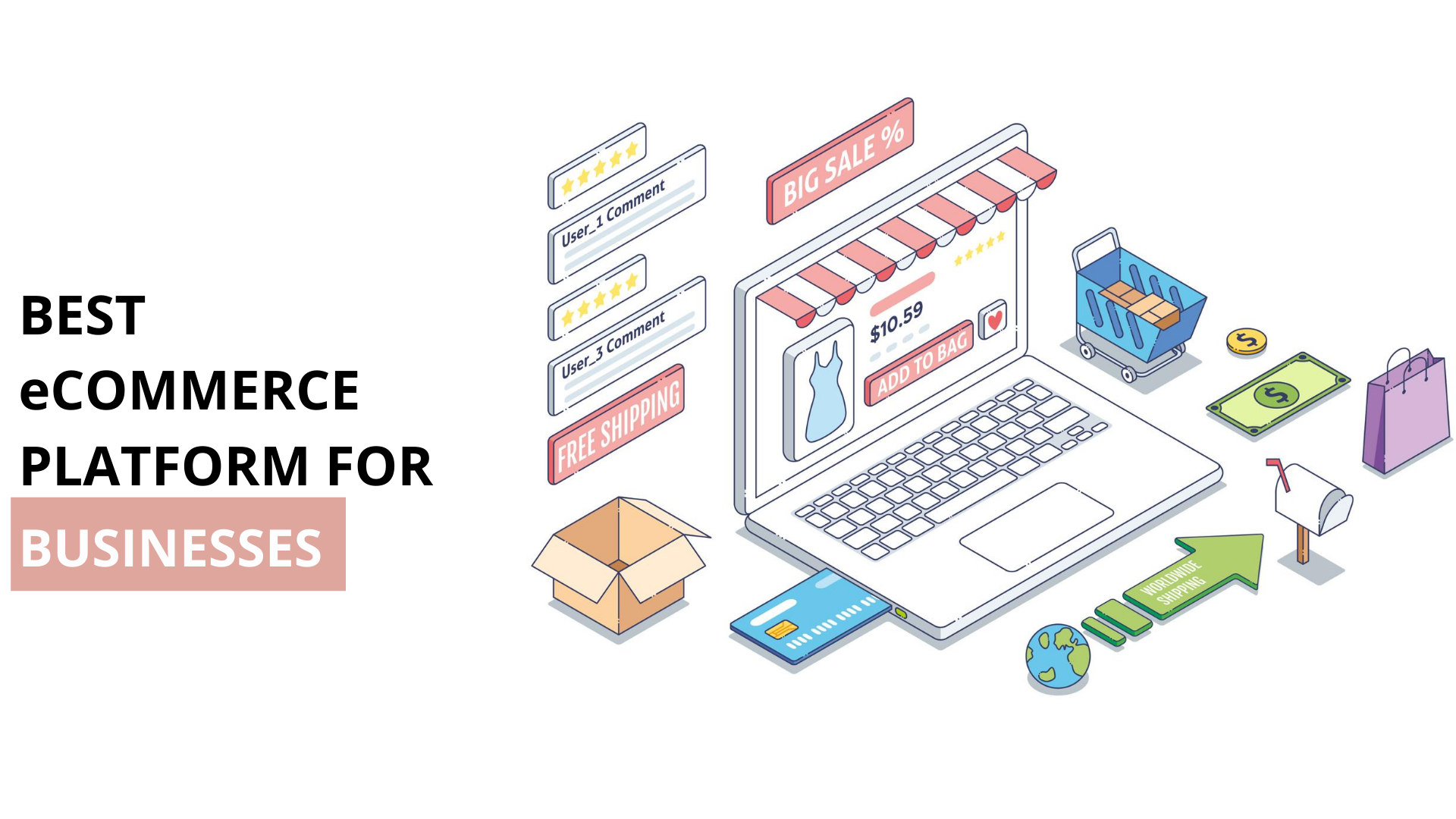 Top Ecommerce platforms 2020: Which Should You Use?