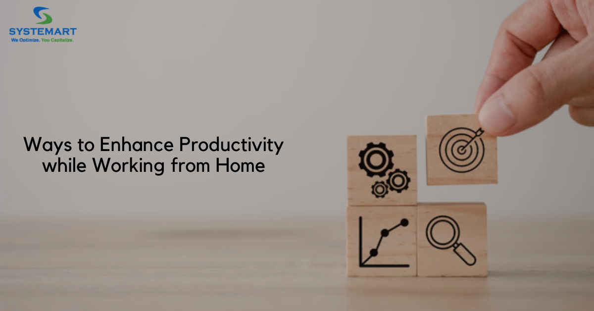 How to enhance Productivity while working from home?